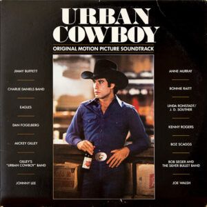 Urban Cowboy (Original Motion Picture Soundtrack)