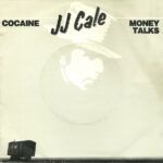 Cocaine / Money Talks