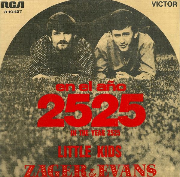 En El Año 2525 = In The Year 2525