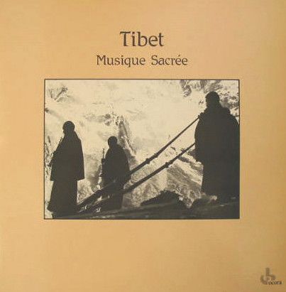 Tibet: Musique Sacrée