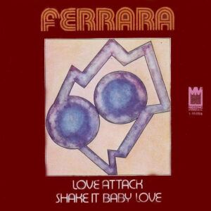 Love Attack / Shake It Baby Love