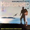 Mediterraneo (Original Motion Picture Soundtrack)