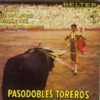 Pasodobles Toreros