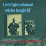 I Didn't Give A Damn If Whites Bought It! - The Ralph Bass Session Vol. 1
