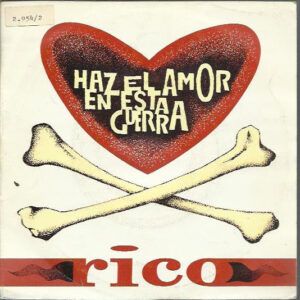 Haz El Amor En Esta Guerra