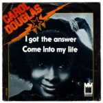 I Got The Answer / Come Into My Life
