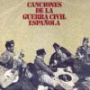 3820af21659e8f9981c318d961c70f7e4e2241a7_0_0.jpeg Canciones De La Guerra Civil Española