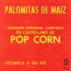 38694bbfe21800ab1ebace178781bc4c2ec700b7_0_0.jpeg Palomitas De Maiz