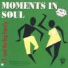 396df17426e1316dea607223ac921d440955e35e_0_0.jpeg Moments In Soul
