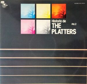 Historia De The Platters. Vol.2