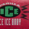 Ice Ice Baby
