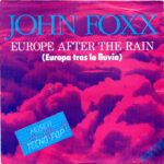 Europe After The Rain = Europa Tras La Lluvia
