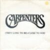 3e7673fb5b9f392bf1ce2589e9b25d27d963e827_0_0.jpeg (They Long To Be) Close To You