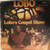 Lobo's Gospel Show