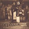 Orphans: Brawlers, Bawlers & Bastards