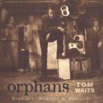 Orphans: Brawlers, Bawlers & Bastards