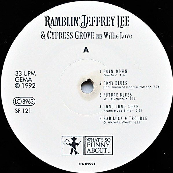 Ramblin' Jeffrey Lee & Cypress Grove With Willie Love