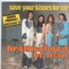 Save Your Kisses For Me