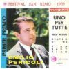 Uno Per Tutte / Sull'Acqua / Dentro Di Me / Ciao, Baby Ciao