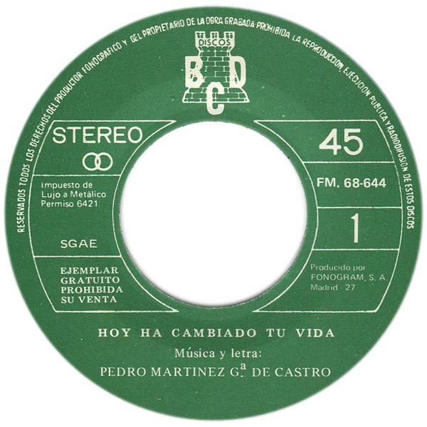 Un Canto De Esperanza / Hoy Ha Cambiado Tu Vida