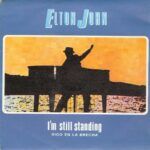 I'm Still Standing = Sigo En La Brecha