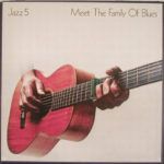 Jazz 5: Meet The Family Of Blues