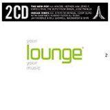 Your Lounge Your Music 2