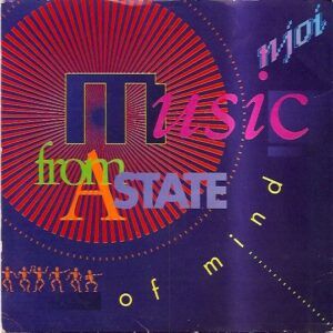 Music From A State Of Mind