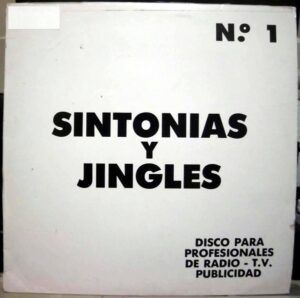 Sintonias Y Jingles N.º 1 Disco Para Profesionales De Radio - T.V. Publicidad