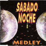 Sabado Noche 2 (Medley)