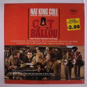Nat King Cole Sings His Songs From Cat Ballou And Other Motion Pictures