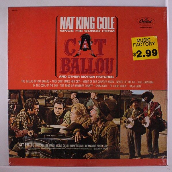 Nat King Cole Sings His Songs From Cat Ballou And Other Motion Pictures