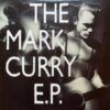 The Mark Curry E.P.