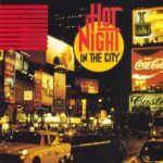 64b4e9cf00982d5cee138c653a70467faabd54d7_0_0.jpeg Hot Night In The City