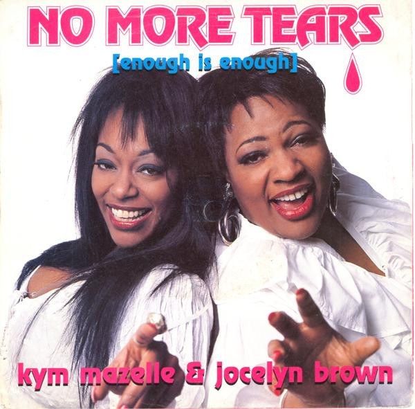 6576d96564513c709513e2bc3b4498e7e52b0723_0_0.jpeg No More Tears (Enough Is Enough)