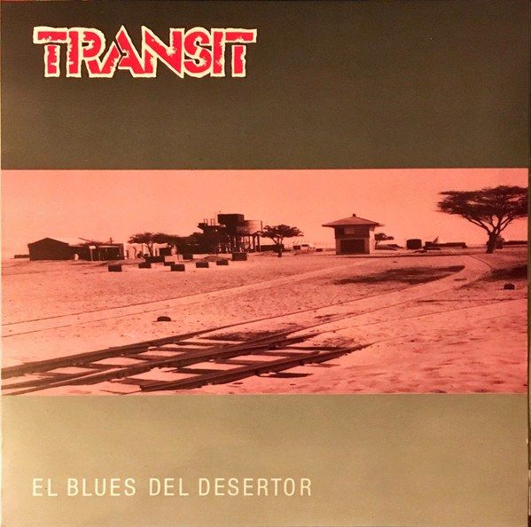 El Blues Del Desertor