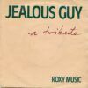 Jealous Guy (A Tribute)