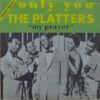 Only You / My Prayer