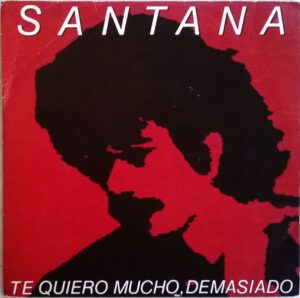 Te Quiero Mucho, Demasiado