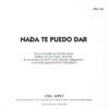 71a309e97561d4c4dfc9adffb2f6cd9667d3ce2d_0_0.jpeg Nada Te Puedo Dar