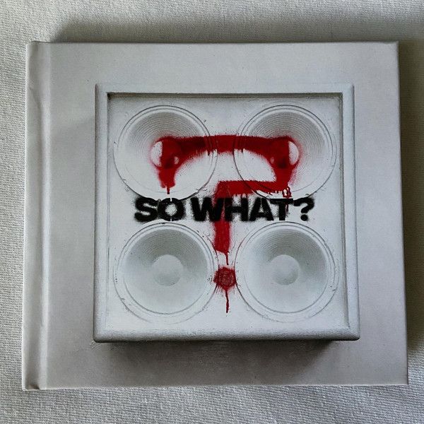 So What?