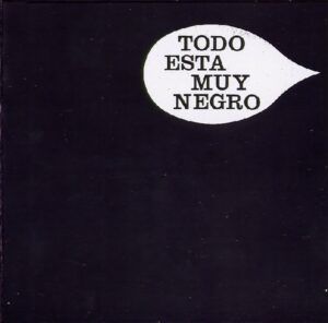 Todo Está Muy Negro