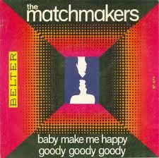 81ffc14223bfda8c58b29eef36fe32db3609a6fb_0_0.jpeg Baby Make Me Happy / Goody Goody Goody