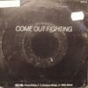 Come Out Fighting