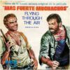 87935f3d3b9ef2cf5c0cf76d4aac564d67de7d1c_0_0.jpeg Más Fuerte Muchachos (Tema De La Banda Sonora Original De La Película "Flying Through The Air" = Volando Por El Aire)