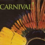 Carnival! - The Rainforest Foundation