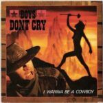 I Wanna Be A Cowboy