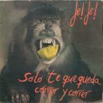 Solo Te Queda Correr Y Correr