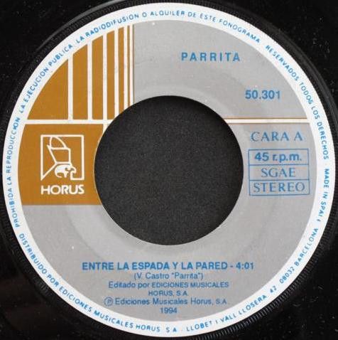 Entre La Espada Y La Pared/ No Me Lo Tengas En Cuenta