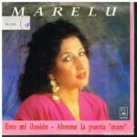Eres Mi Ilusión / Abreme La Puerta "Mare"